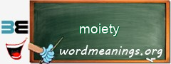 WordMeaning blackboard for moiety